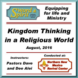 Kingdom Thinking in a Religious World