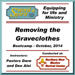 Removing the Graveclothes Bootcamp